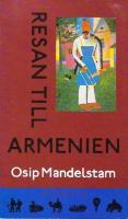 Resan till Armenien Osip Mandelstam